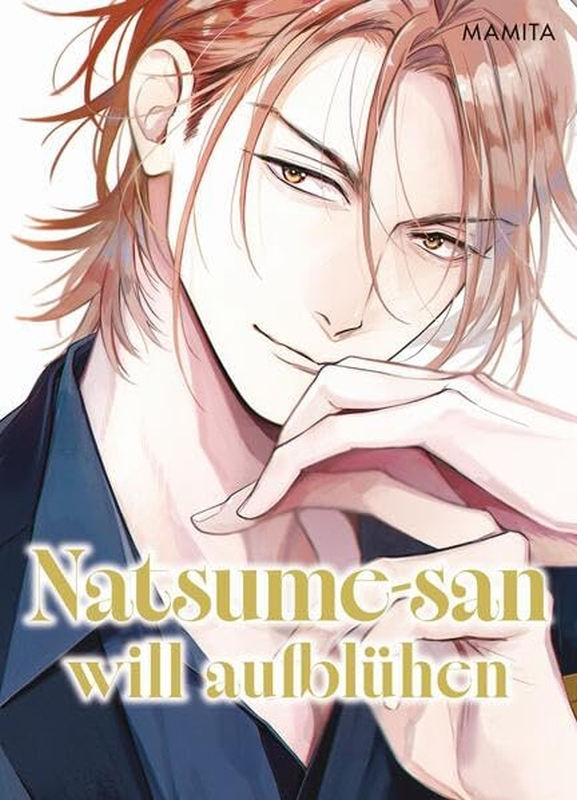 Natsume-san will aufblühen